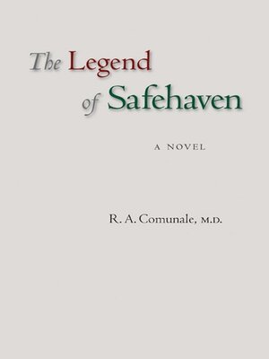 cover image of The Legend of Safehaven